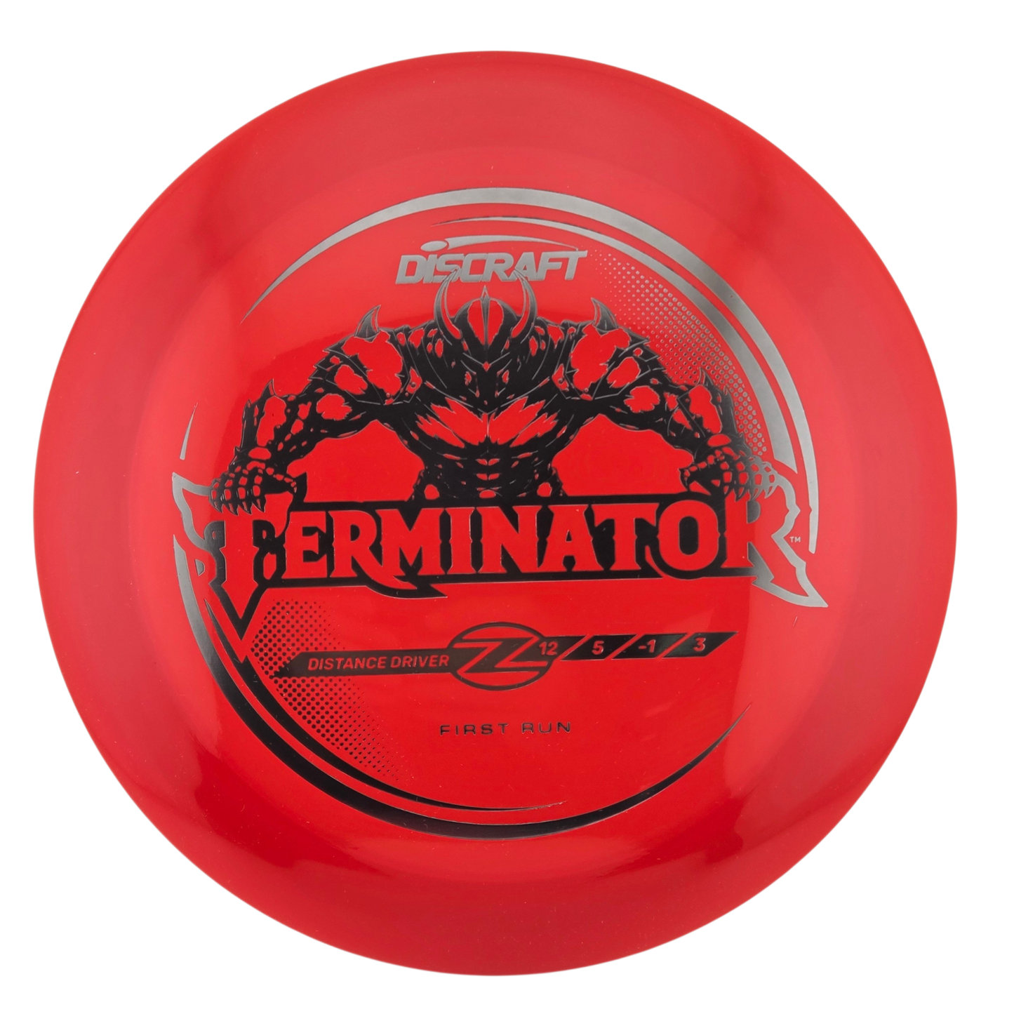 Discraft First Run Z Terminator