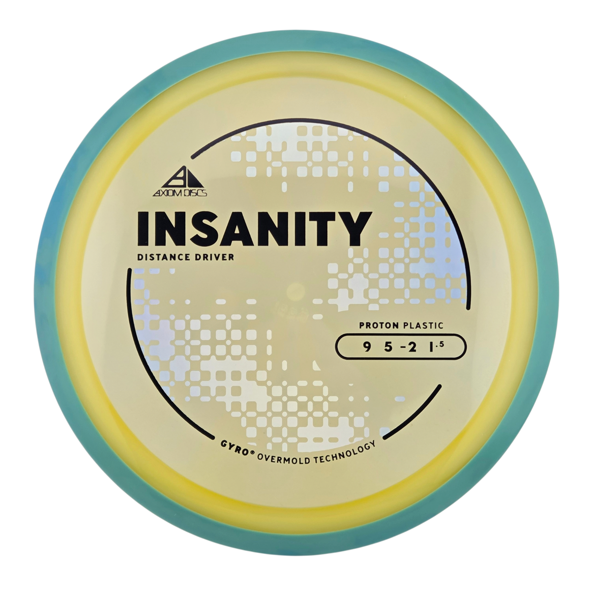Axiom Proton Insanity (PLC)