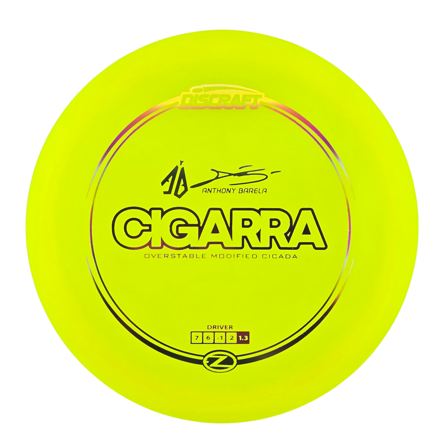 Discraft Anthony Barela Z Cigarra