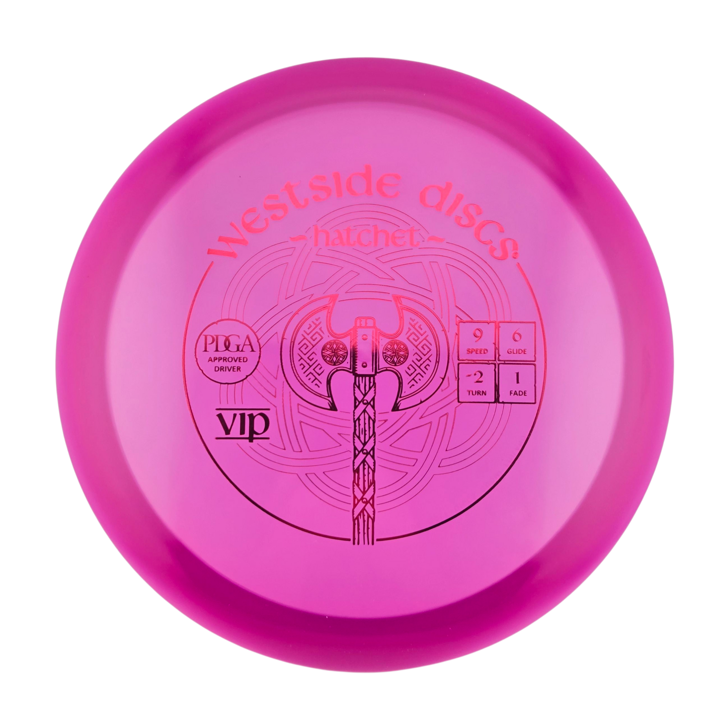 Westside VIP Hatchet